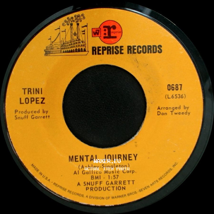 Trini Lopez - Good Old Mountain Dew / Mental Journey side B
