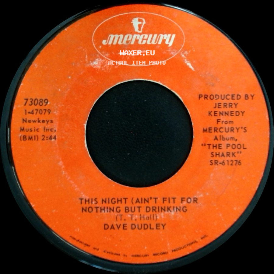 Dave Dudley - I'm Not So Easy Anymore / This Night (Ain't Fit For Nothing But Drinking) side B