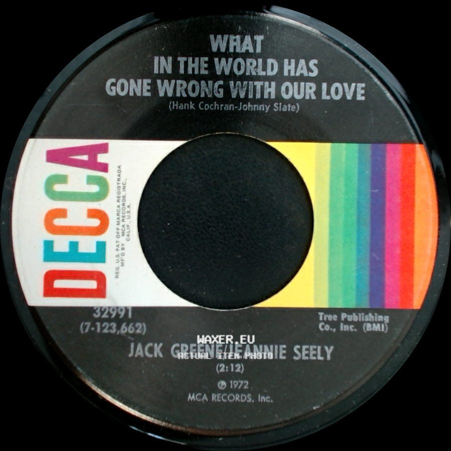 Jack Greene/Jeannie Seely - What In The World Has Gone Wrong With Our Love / Willingly side A
