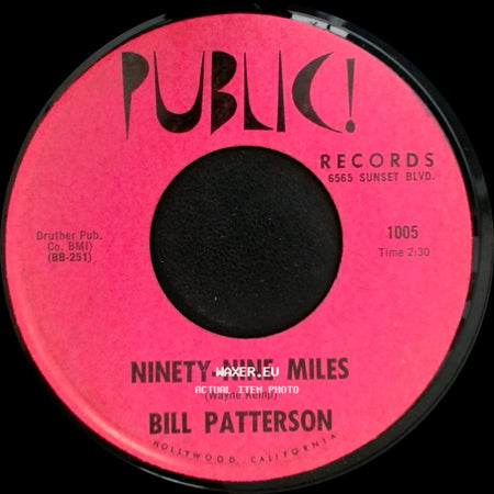 Bill Patterson - Capture It / Ninety-Nine Miles side B