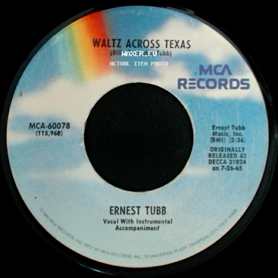 Ernest Tubb - Waltz Across Texas / Walking The Floor Over You side A