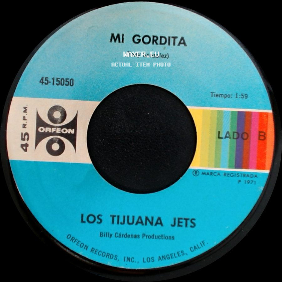 Los Tijuana Jets - Indiferencia / Mi Gordita side B
