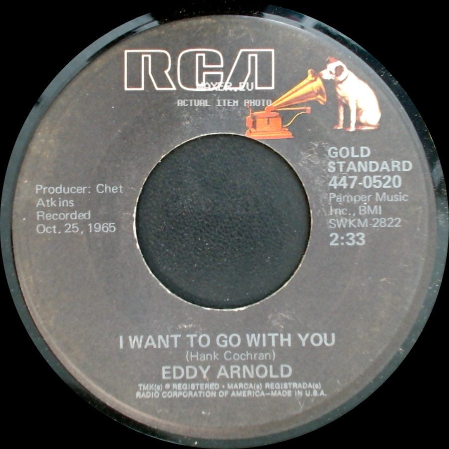 Eddy Arnold - Make The World Go Away / I Want To Go With You side B