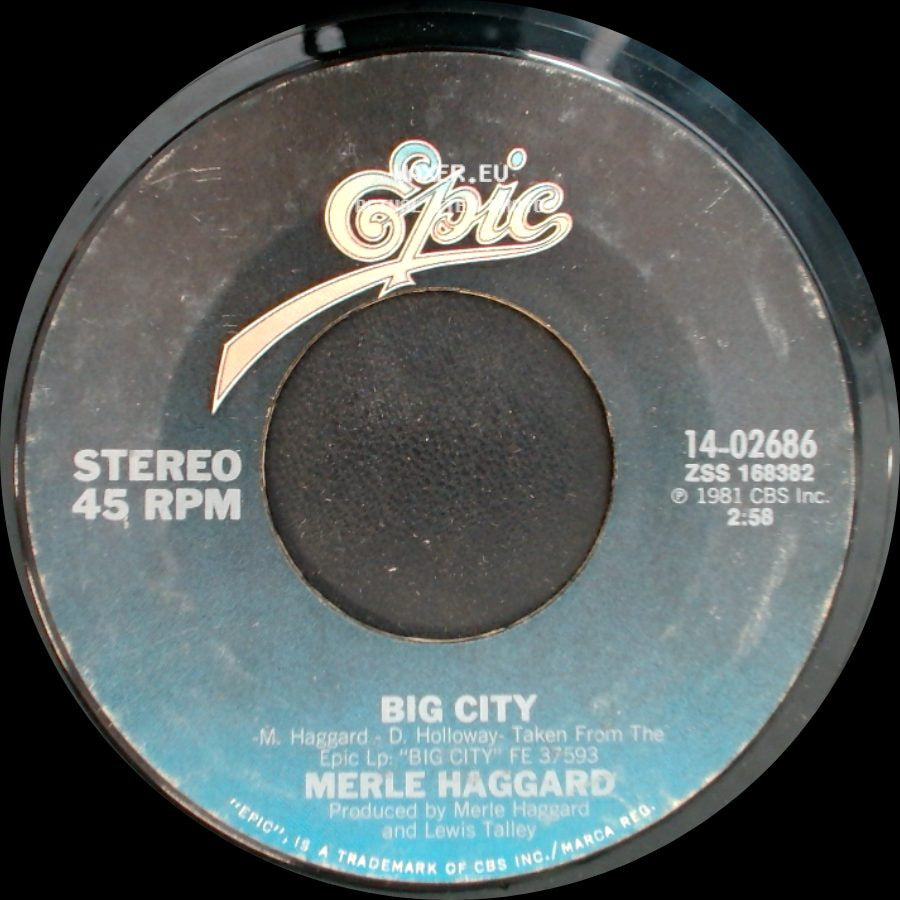 Merle Haggard - Big City / I Think I'm Gonna Live Forever side A
