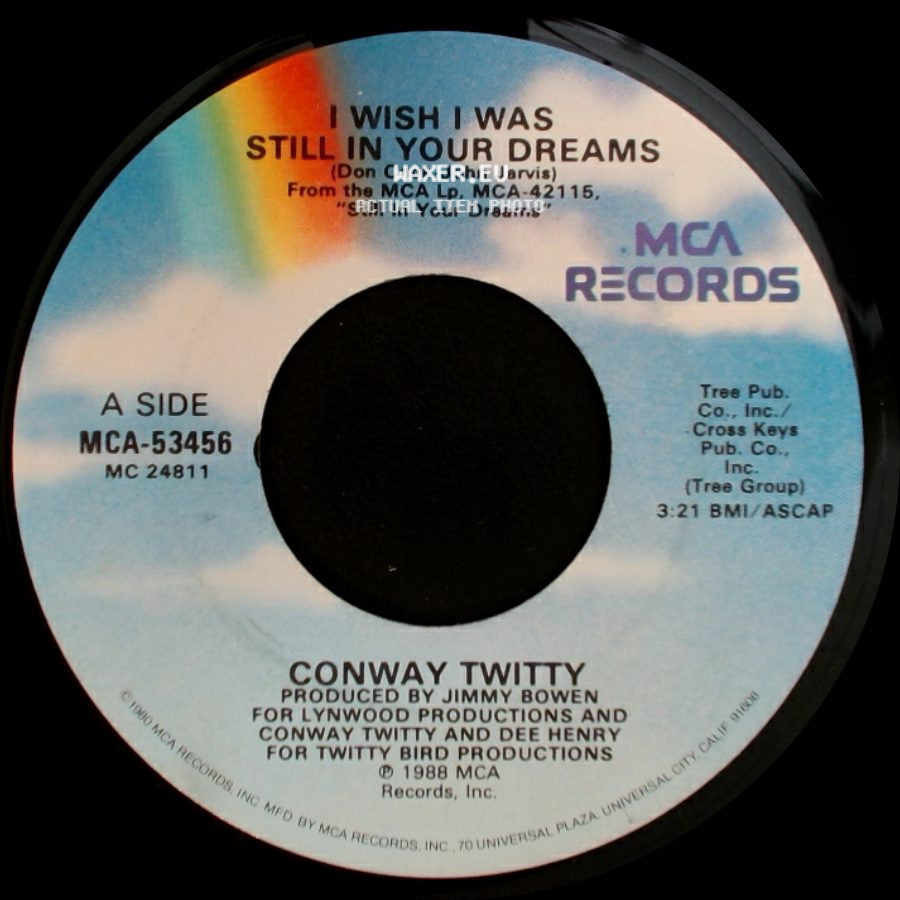 Conway Twitty - I Wish I Was Still In Your Dreams / If You Were Mine To Lose side A