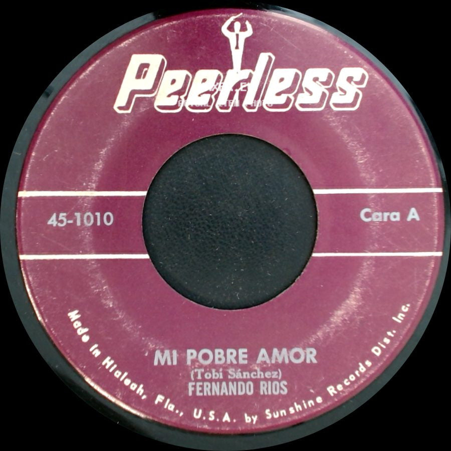 Fernando Rios - Mi Pobre Amor / Amanezco Sin Ti side A
