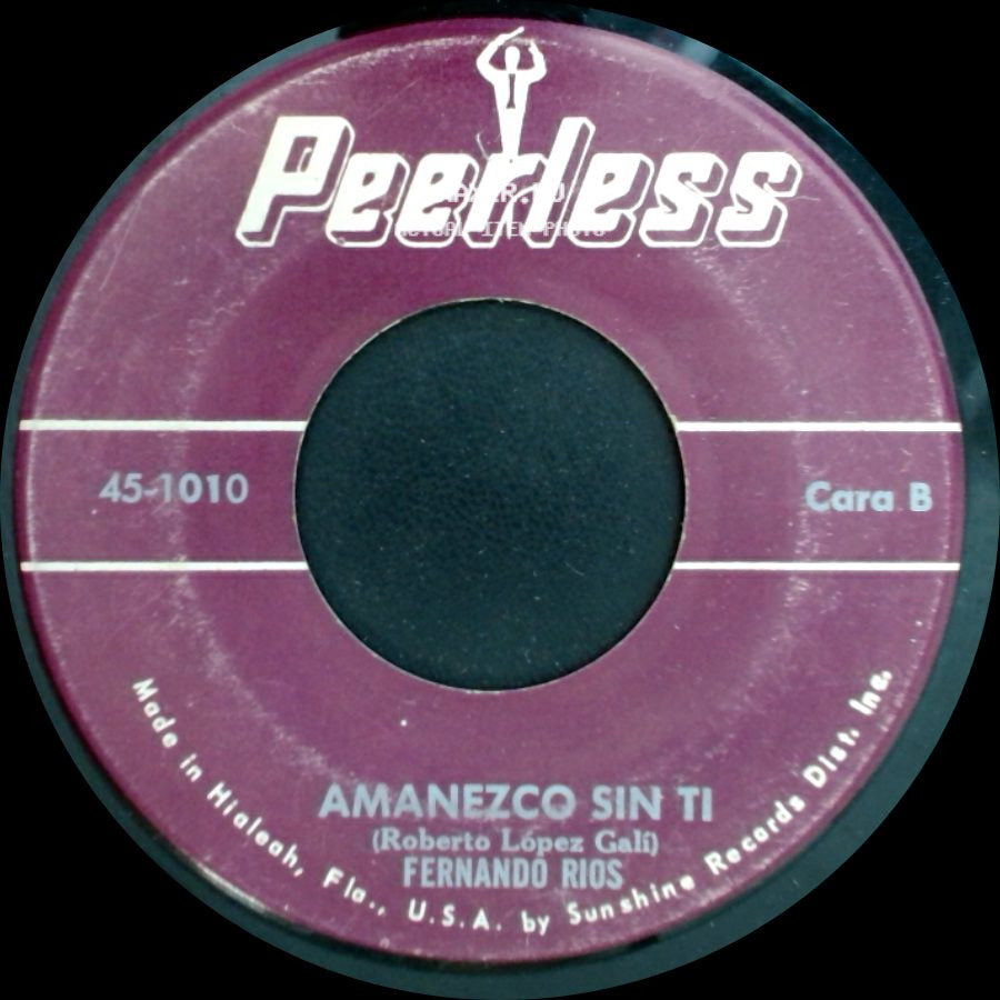 Fernando Rios - Mi Pobre Amor / Amanezco Sin Ti side B