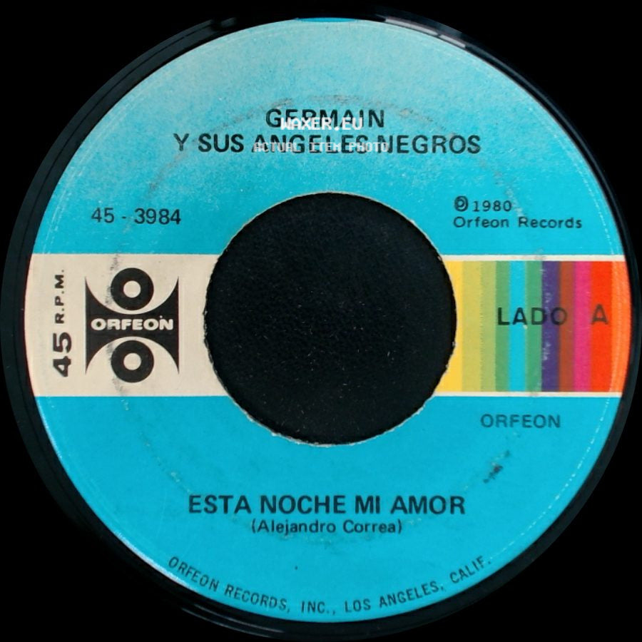 Germain Y Sus Angeles Negros - Esta Noche Mi Amor / Jura side A