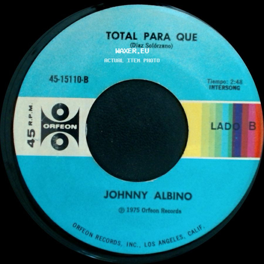 Johnny Albino - Redencion / Total Para Que side B