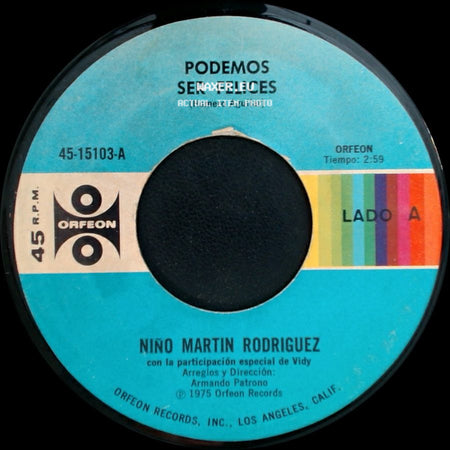 Niño Martin Rodriguez - Podemos Ser Felices / La Escuela side A