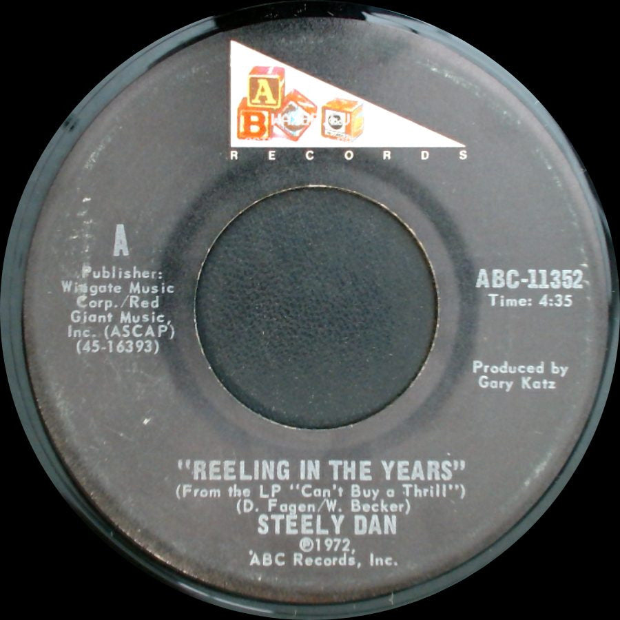 Steely Dan - Only A Fool Would Say That / Reeling In The Years side B
