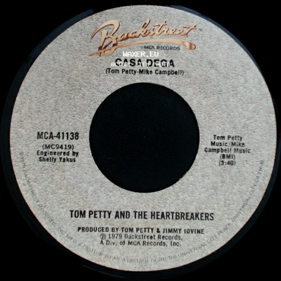 Tom Petty And The Heartbreakers - Casa Dega / Don't Do Me Like That side A