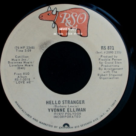 Yvonne Elliman - Hello Stranger / She'll Be The Home side A