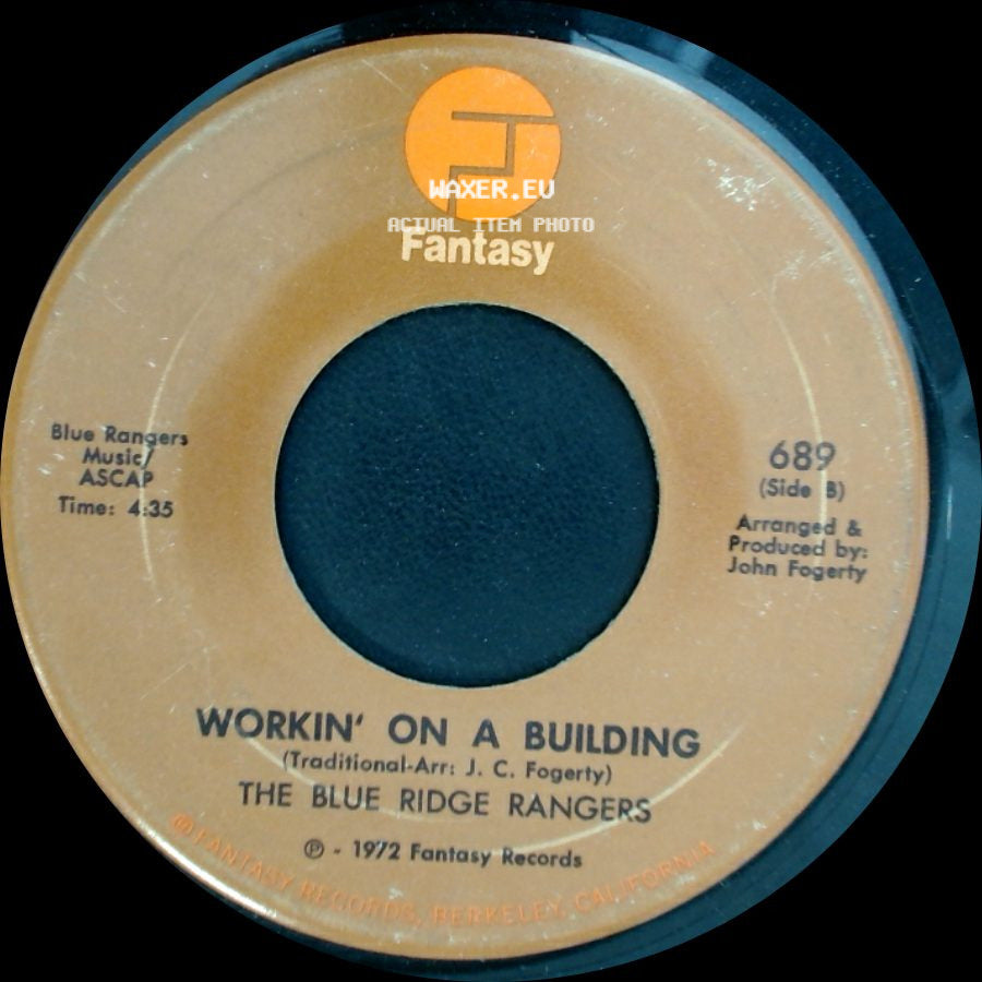 The Blue Ridge Rangers - Jambalaya (On The Bayou) / Workin' On A Building side B
