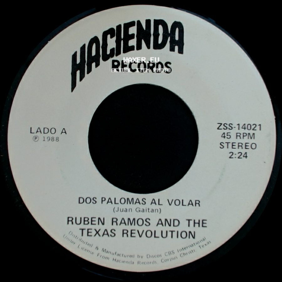 Ruben Ramos And The Texas Revolution - Dos Palomas Al Volar / El Hijo Desobediente side A