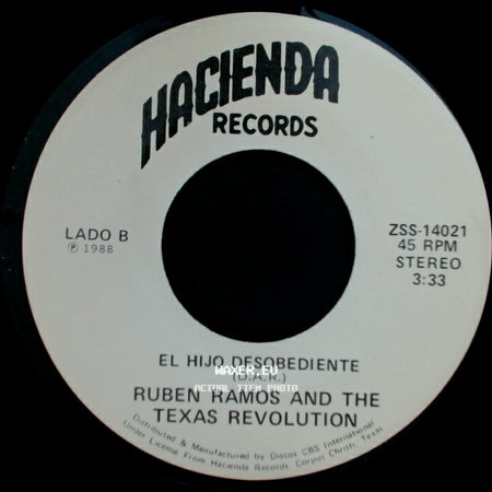 Ruben Ramos And The Texas Revolution - Dos Palomas Al Volar / El Hijo Desobediente side B