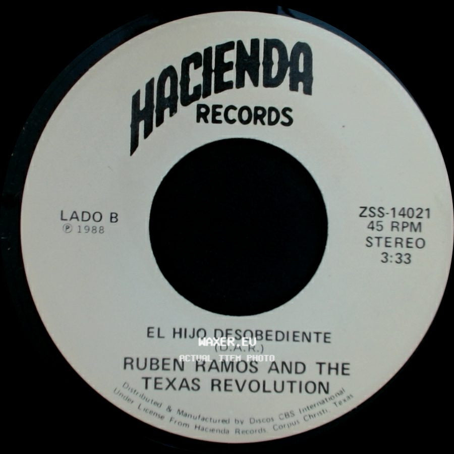 Ruben Ramos And The Texas Revolution - Dos Palomas Al Volar / El Hijo Desobediente side B