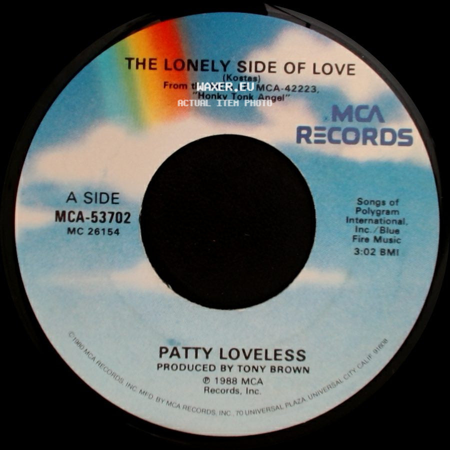 Patty Loveless - The Lonely Side Of Love / I'll Never Grow Tired Of You side A