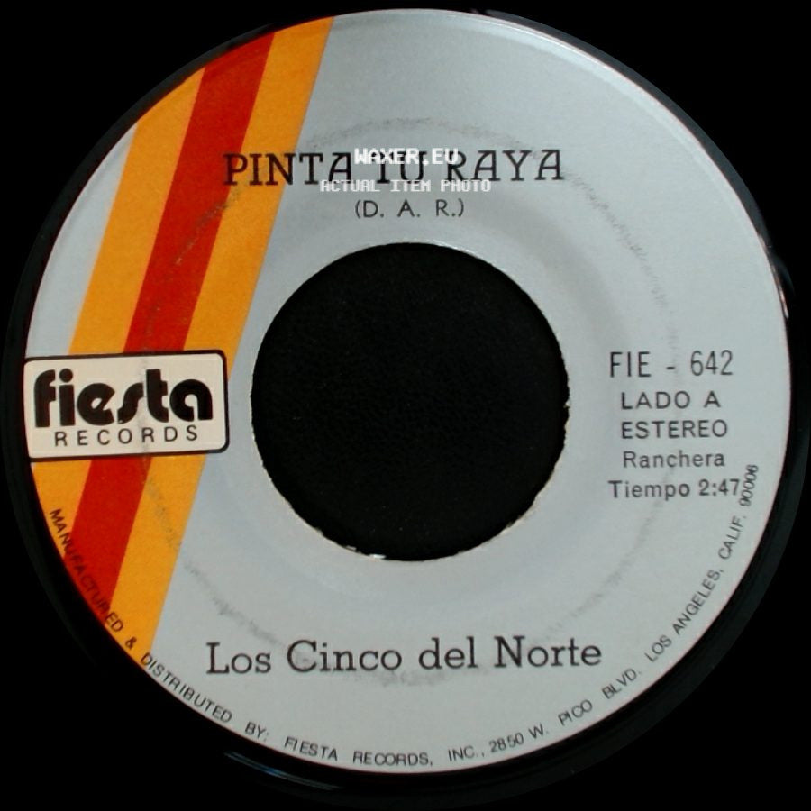 Los Cinco Del Norte - Pinta Tu Raya / Confesion side A