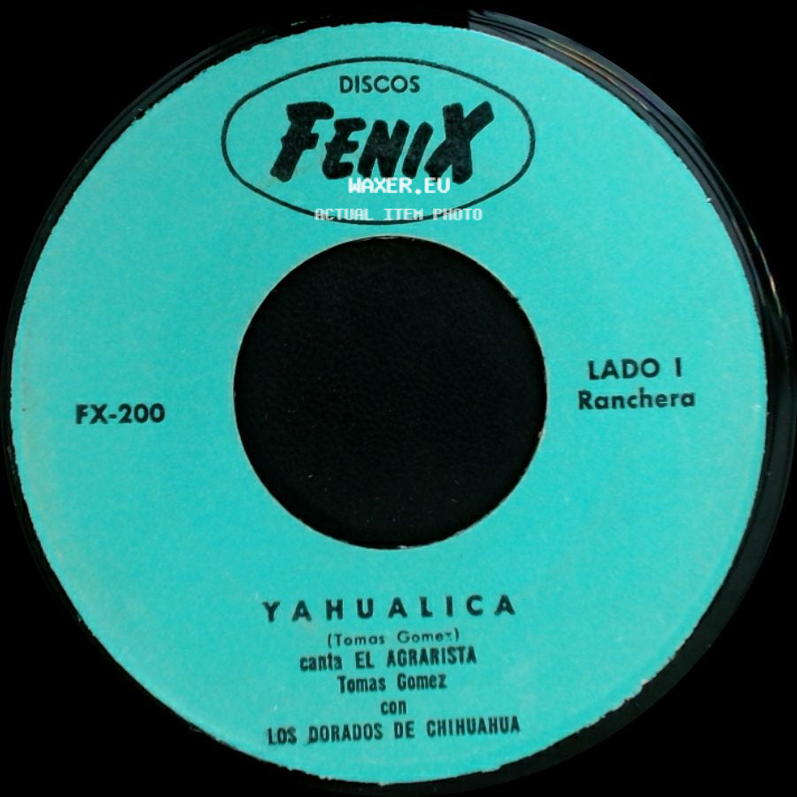 El Agrarista Tomas Gomez Con Los Dorados De Chihuahua - Cañada Villa Obregon / Yahualica side B