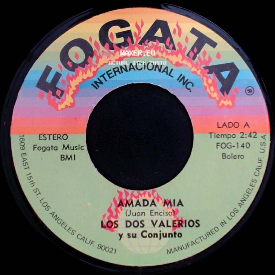 Los Dos Valerios Y Su Conjunto - Amada Mia / El Garabato side A