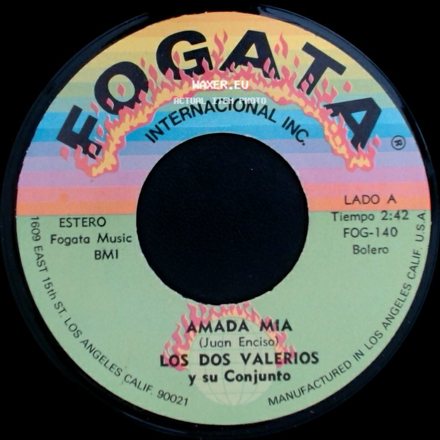 Los Dos Valerios Y Su Conjunto - Amada Mia / El Garabato side A