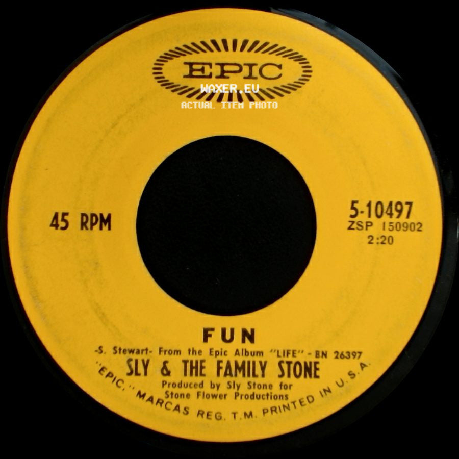 Sly & The Family Stone - Fun / Hot Fun In The Summertime side A