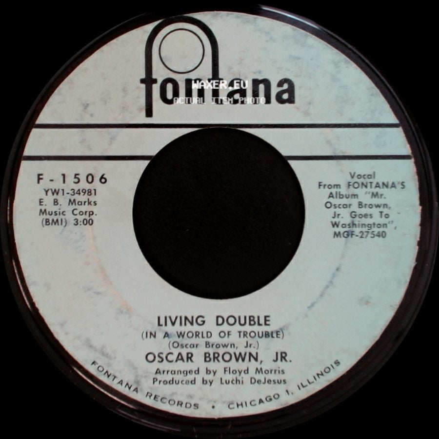 Oscar Brown, Jr. - One Life / Living Double (In A World Of Trouble) side B