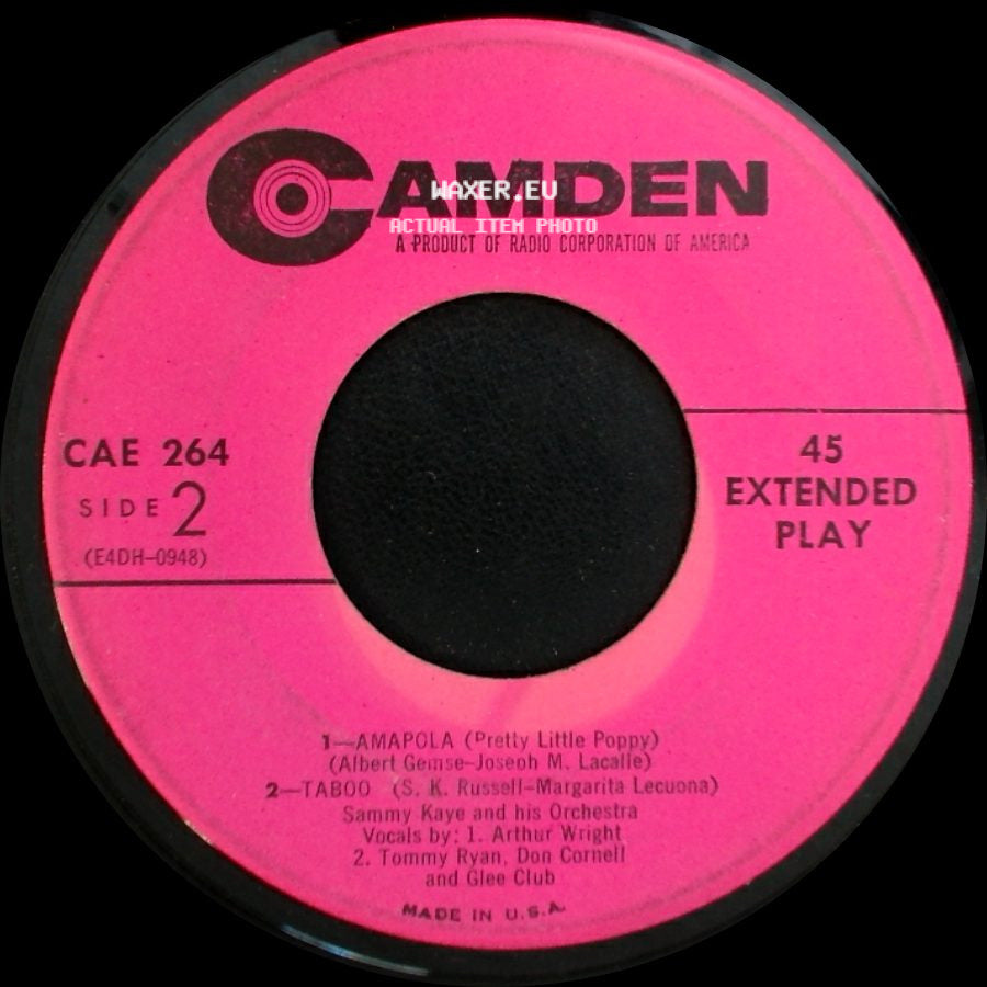 Sammy Kaye And His Orchestra - You Always Hurt The One You Love / Taking A Chance On Love / Amapola / Taboo side B