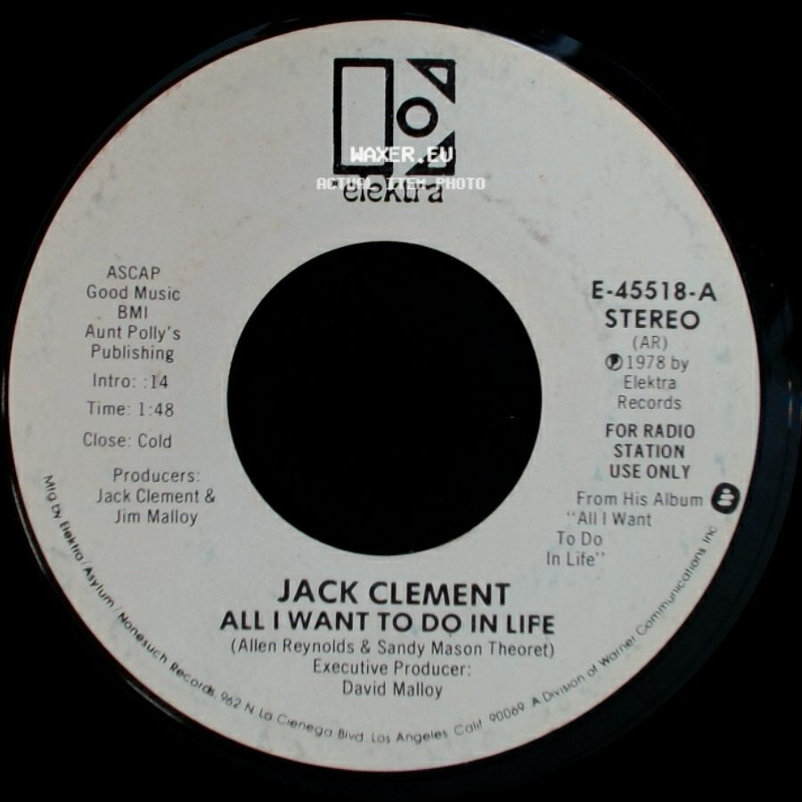 Jack Clement - All I Want To Do In Life / All I Want To Do In Life side A