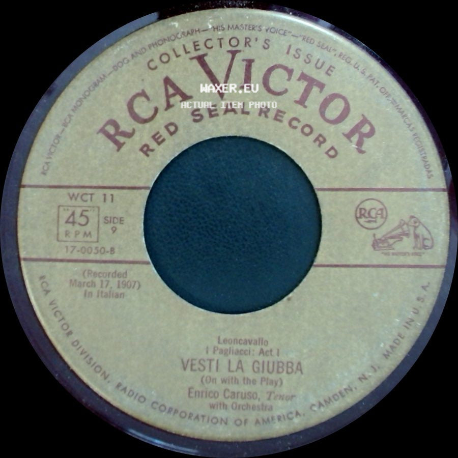 Enrico Caruso - Vesti La Giubba / Cielo E Mar side A