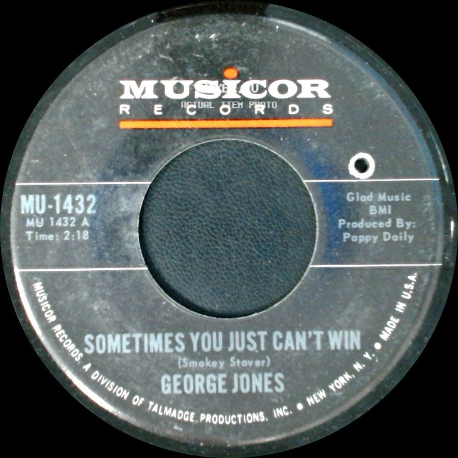 George Jones - Sometimes You Just Can't Win / Brothers Of A Bottle side A