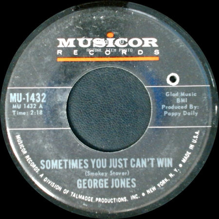 George Jones - Sometimes You Just Can't Win / Brothers Of A Bottle side A