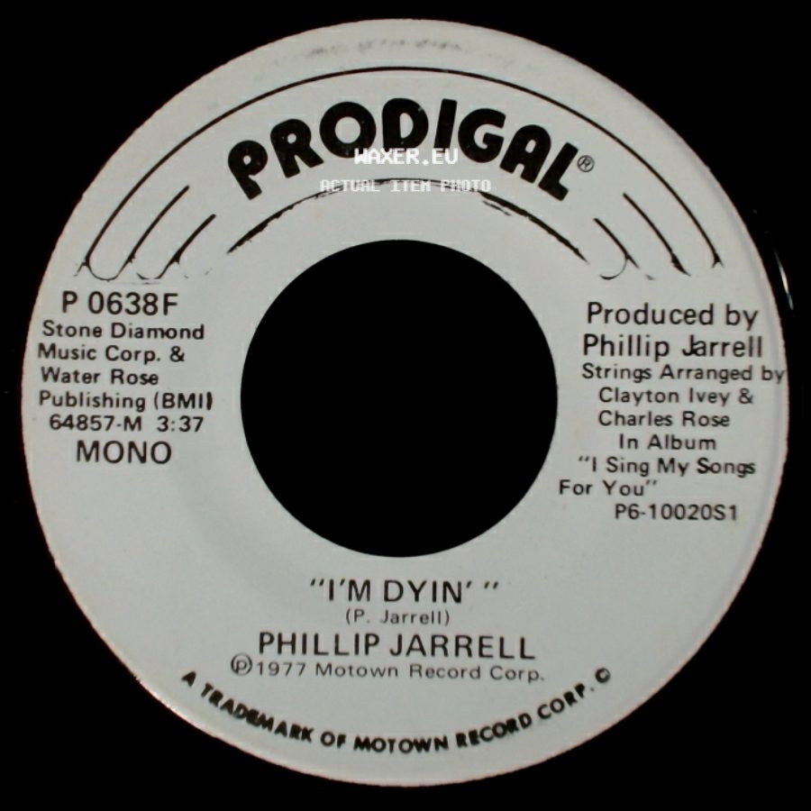 Phillip Jarrell - I'm Dyin' / I'm Dyin' side A