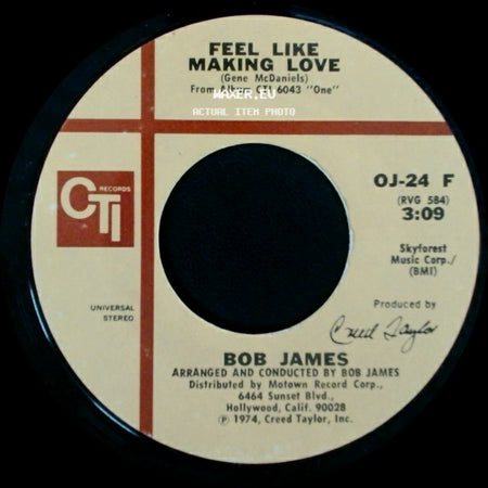 Bob James - Feel Like Making Love / Soulero side A