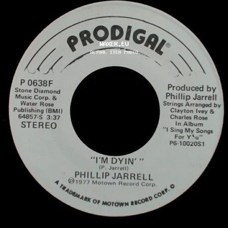 Phillip Jarrell - I'm Dyin' / I'm Dyin' side A