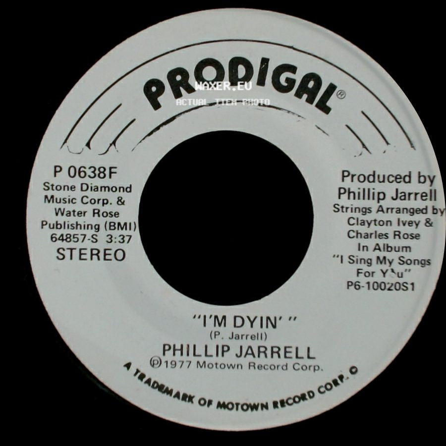 Phillip Jarrell - "I'm Dyin'" / I'm Dyin' side A