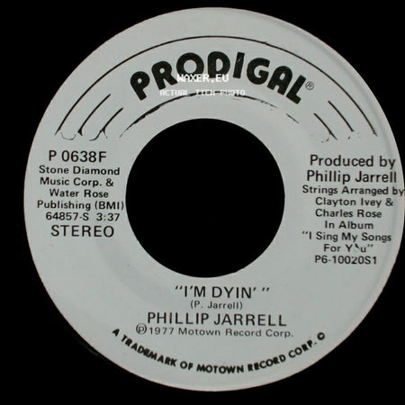 Phillip Jarrell - "I'm Dyin'" / I'm Dyin' side A