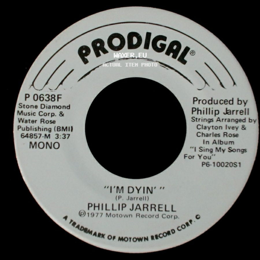 Phillip Jarrell - "I'm Dyin'" / I'm Dyin' side B