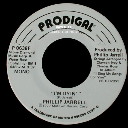 Phillip Jarrell - "I'm Dyin'" / I'm Dyin' side B