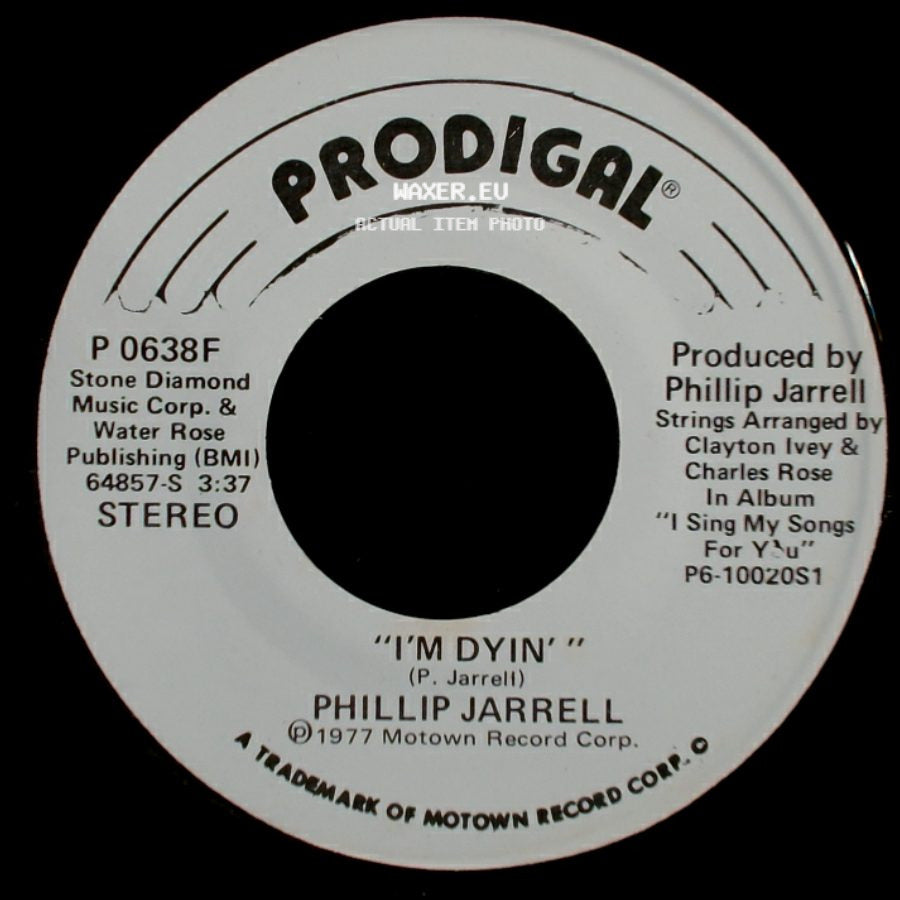 Phillip Jarrell - I'm Dyin' / I'm Dyin' side A