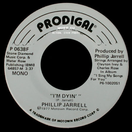 Phillip Jarrell - I'm Dyin' / I'm Dyin' side B