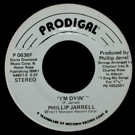 Phillip Jarrell - I'm Dyin' / I'm Dyin' side B
