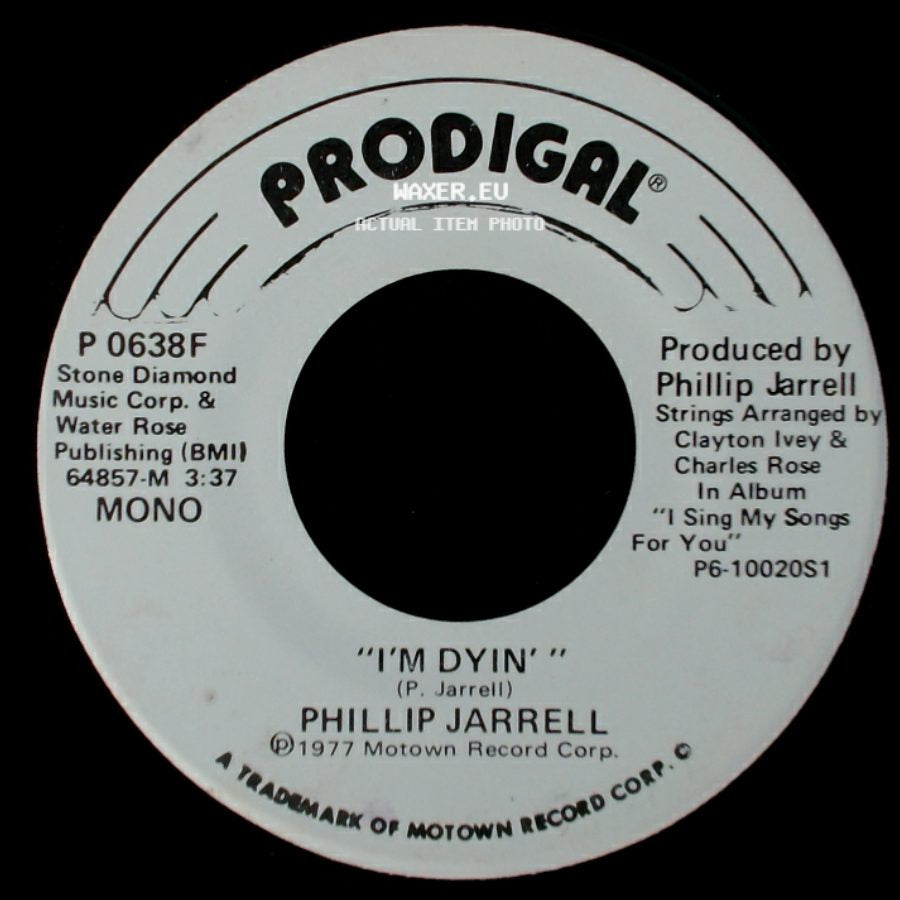 Phillip Jarrell - I'm Dyin' / I'm Dyin' side B