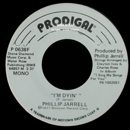 Phillip Jarrell - I'm Dyin' / I'm Dyin' side B