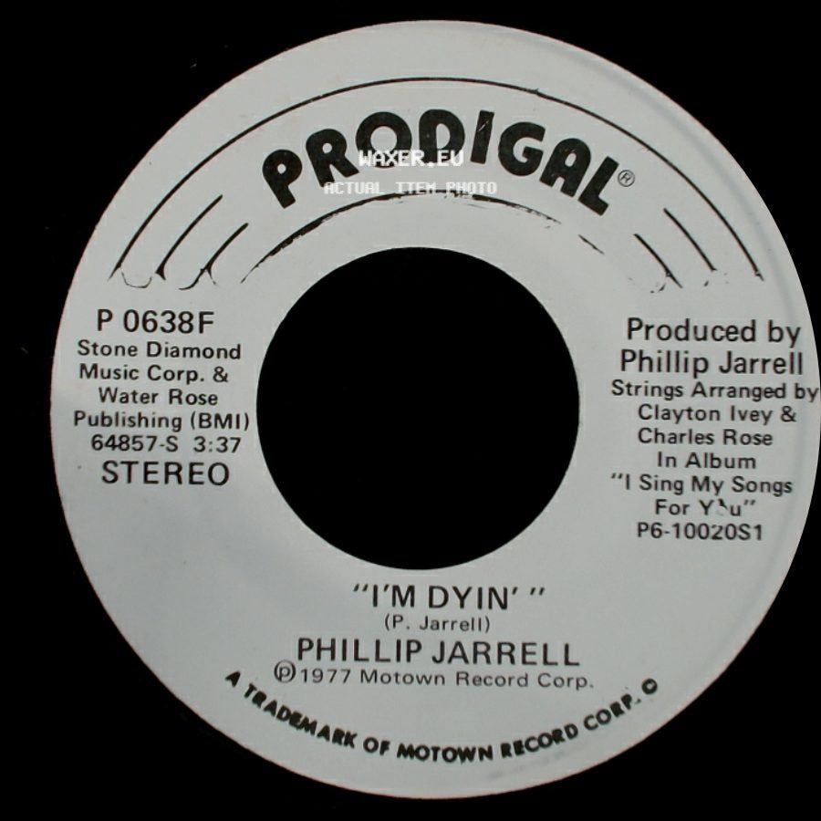 Phillip Jarrell - I'm Dyin' / I'm Dyin' side A