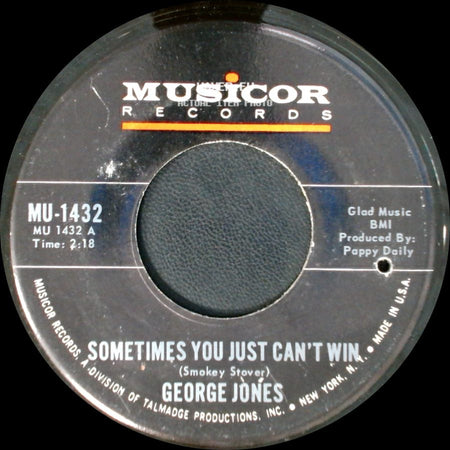 George Jones - Brothers Of A Bottle / Sometimes You Just Can't Win side B