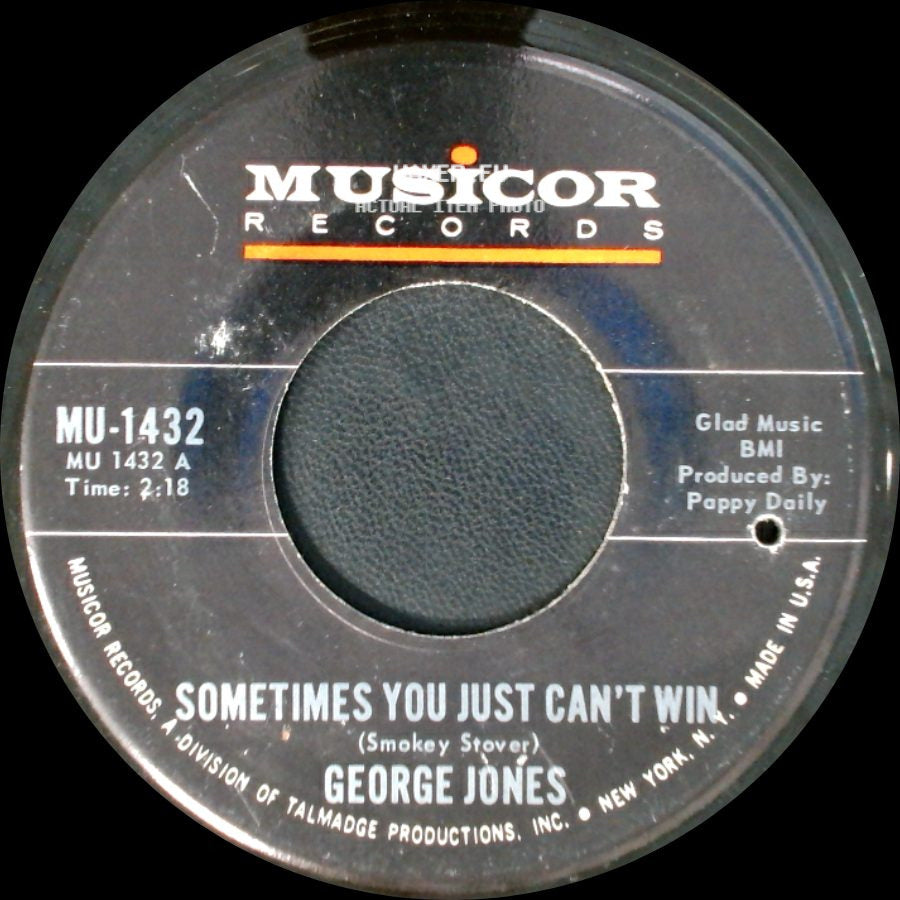 George Jones - Brothers Of A Bottle / Sometimes You Just Can't Win side B