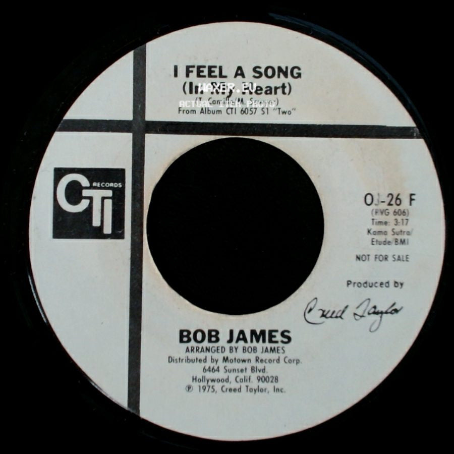 Bob James - I Feel A Song (In My Heart) / I Feel A Song (In My Heart) side A