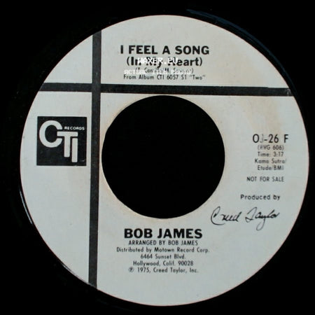 Bob James - I Feel A Song (In My Heart) / I Feel A Song (In My Heart) side A